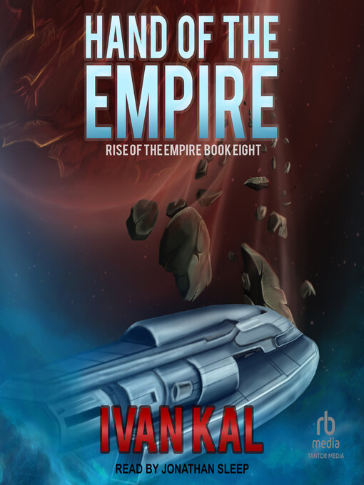 Title details for Hand of the Empire by Ivan Kal - Wait list